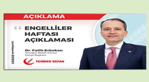 Genel Başkanımız Dr. Fatih Erbakan'ın Engelliler Haftası Açıklaması